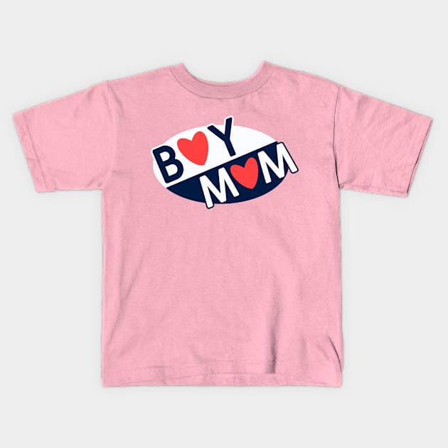 Boy Mama, Boy Mom Shirts, Gift For Mom, Funny Mom Life Tshirt, Cute Mom Hoodies, Mom Sweaters, Mothers Day Gifts, New Mom Tees Kids T-Shirt by Fancy store